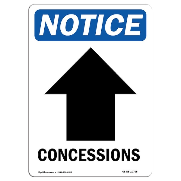 Safety Sign, OSHA Notice, 5" Height, Concessions (Up Arrow) Sign With Symbol, Portrait, 10PK